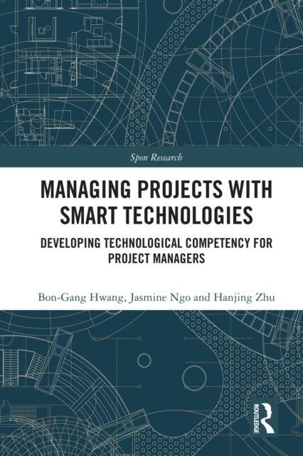 Book cover of: Managing Projects with Smart Technologies