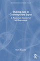 Book cover of: Making Jazz in Contemporary Japan. By: Marie Buscatto