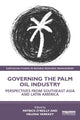 Book cover of: Governing the Palm Oil Industry. By: Helena Varkkey