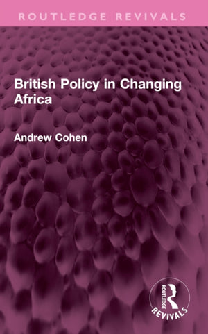 British Policy in Changing Africa