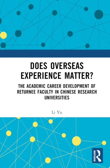 Book cover of: Does Overseas Experience Matter?. By: Li Yu