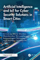 Book cover of: Artificial Intelligence and IoT for Cyber Security Solutions in Smart Cities