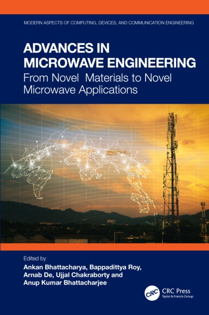 Book cover of: Advances in Microwave Engineering. By: Ankan Bhattacharya