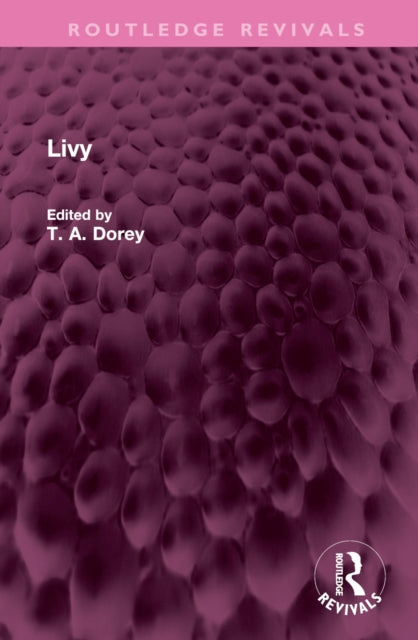 Book cover of: Livy. By: T. A. Dorey