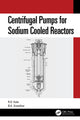 Book cover of: Centrifugal Pumps for Sodium Cooled Reactors. By: R. D. Kale