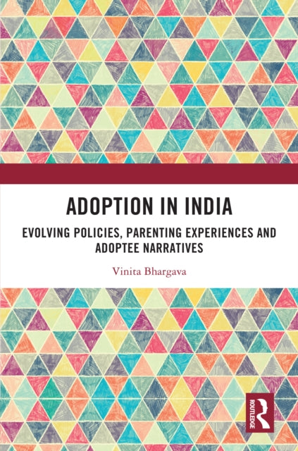 Book cover of: Adoption in India. By: Vinita Bhargava