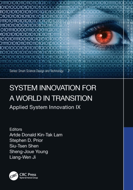 Book cover of: System Innovation for a World in Transition. By: Artde Donald Kin-Tak Lam