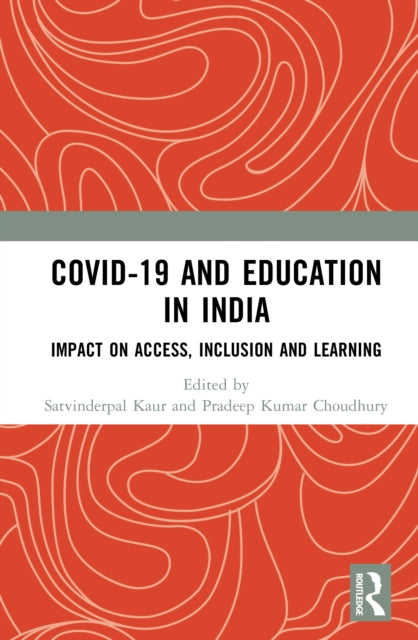 Book cover of: COVID-19 and Education in India