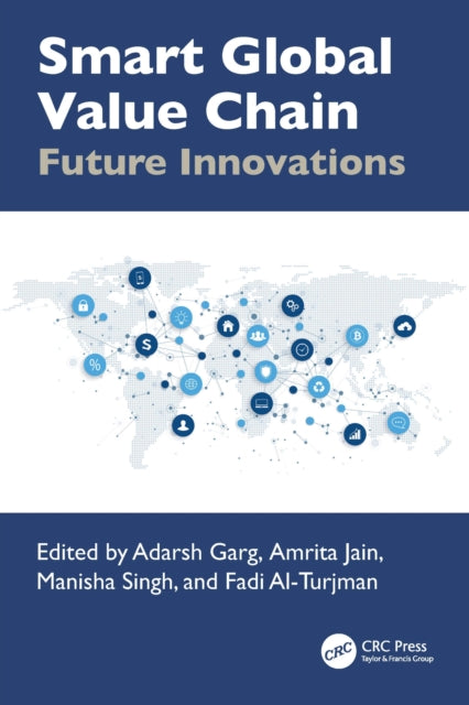 Book cover of: Smart Global Value Chain. By: Amrita Jain