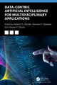 Book cover of: Data-Centric Artificial Intelligence for Multidisciplinary Applications. By: Parikshit N Mahalle