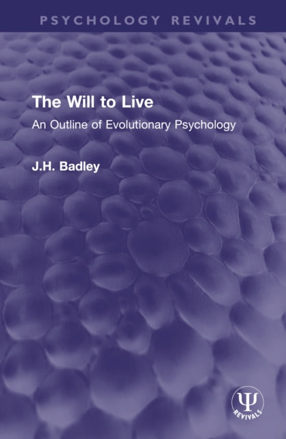 Book cover of: Will to Live. By: J. H. Badley