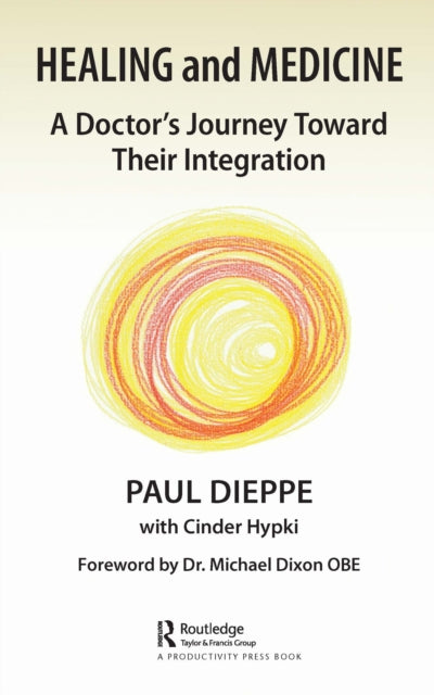 Book cover of: Healing and Medicine. By: Paul Dieppe