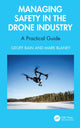 Book cover of: Managing Safety in the Drone Industry. By: Geoff Bain