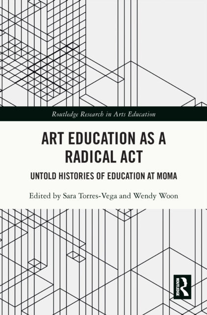 Art Education as a Radical Act
