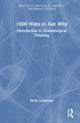 Book cover of: 1000 Ways to Ask Why. By: Emily Lequesne