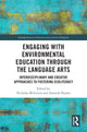Book cover of: Engaging with Environmental Education through the Language Arts. By: Nicholas McGuinn