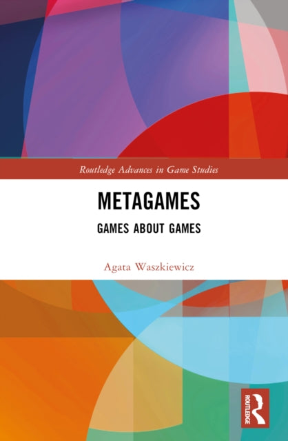 Book cover of: Metagames. By: Agata Waszkiewicz
