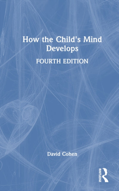 Book cover of: How the Child's Mind Develops