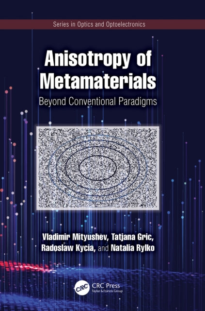 Book cover of: Anisotropy of Metamaterials. By: Vladimir Mityushev