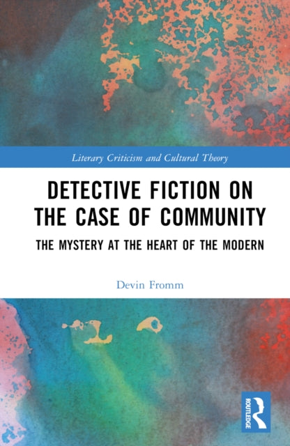 Book cover of: Detective Fiction on the Case of Community. By: Devin G. Fromm