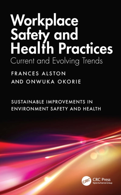 Book cover of: Workplace Safety and Health Practices