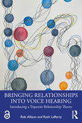 Bringing Relationships into Voice Hearing