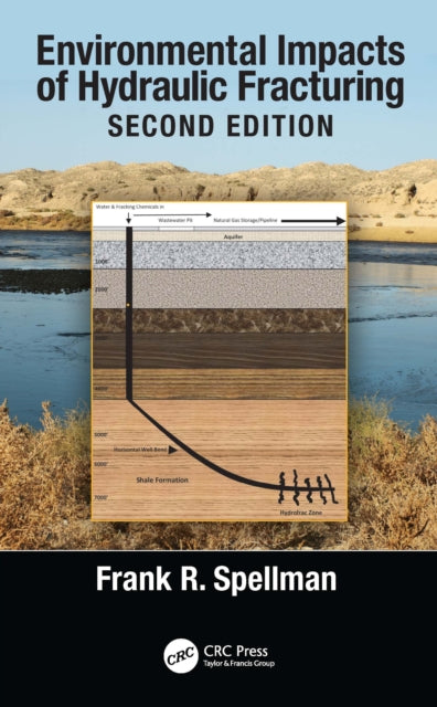 Book cover of: Environmental Impacts of Hydraulic Fracturing. By: Frank R. Spellman