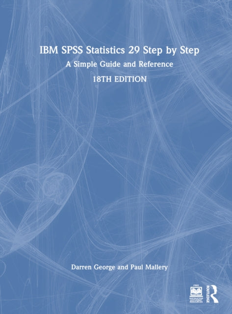 Book cover of: IBM SPSS Statistics 29 Step by Step