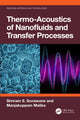 Book cover of: Thermo-Acoustics of Nanofluids and Transfer Processes