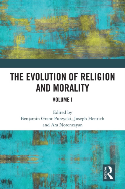 Book cover of: Evolution of Religion and Morality. By: Benjamin Grant Purzycki
