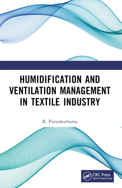 Book cover of: Humidification and Ventilation Management in Textile Industry