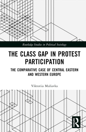 The Class Gap in Protest Participation