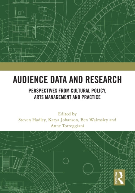 Book cover of: Audience Data and Research. By: Steven Hadley