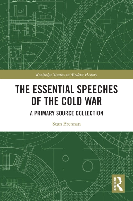 Book cover of: Essential Speeches of the Cold War