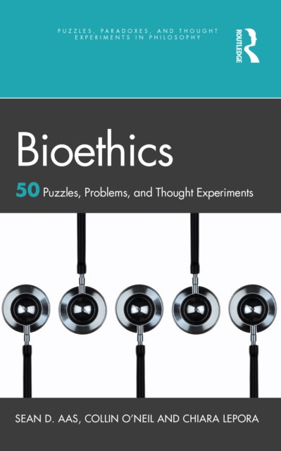Book cover of: Bioethics. By: Sean D. Aas
