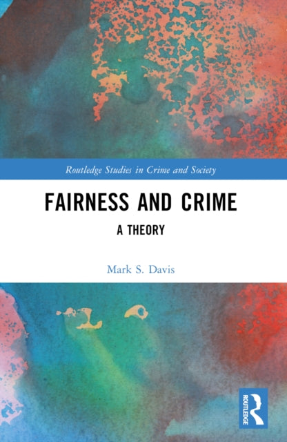 Book cover of: Fairness and Crime. By: Mark S. Davis