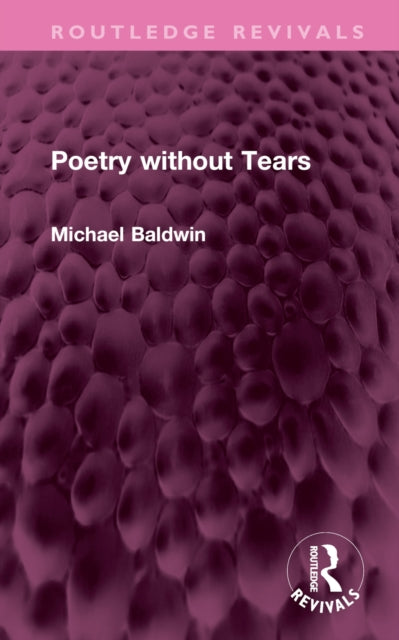 Book cover of: Poetry without Tears. By: Michael Baldwin