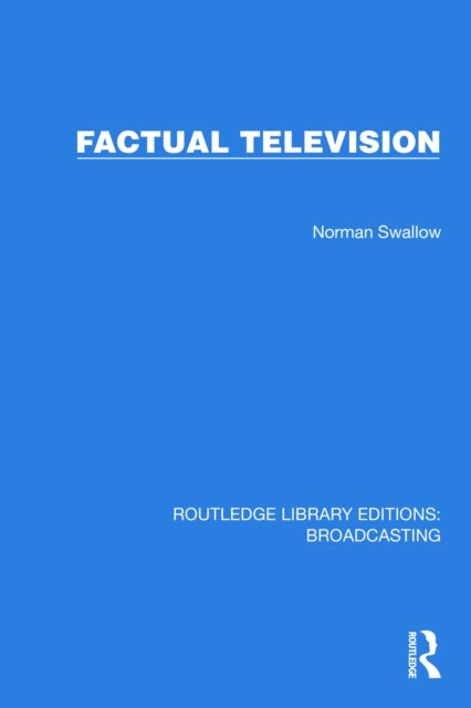 Book cover of: Factual Television. By: Norman Swallow