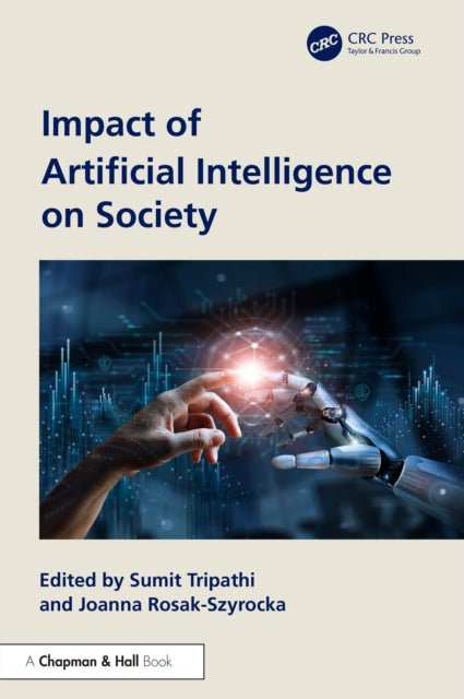 Book cover of: Impact of Artificial Intelligence on Society. By: Sumit Tripathi