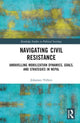 Book cover of: Navigating Civil Resistance