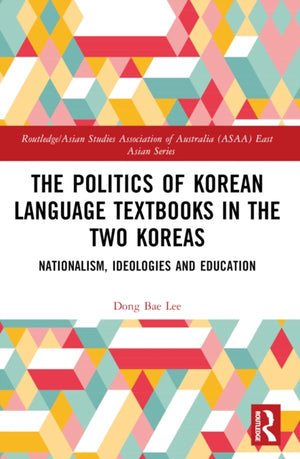 The Politics of Korean Language Textbooks in the Two Koreas