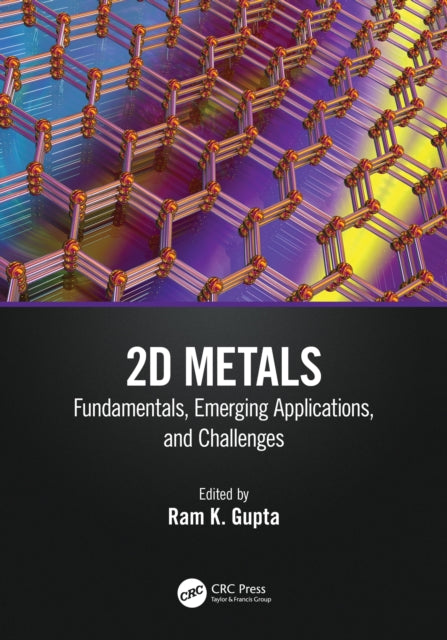 Book cover of: 2D Metals. By: Ram Gupta