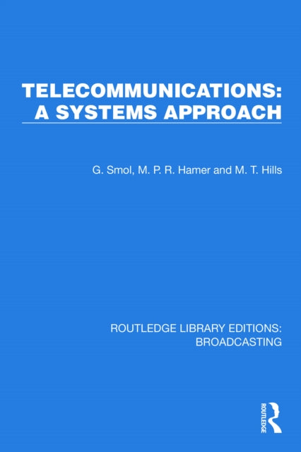 Book cover of: Telecommunications: A Systems Approach. By: G. Smol