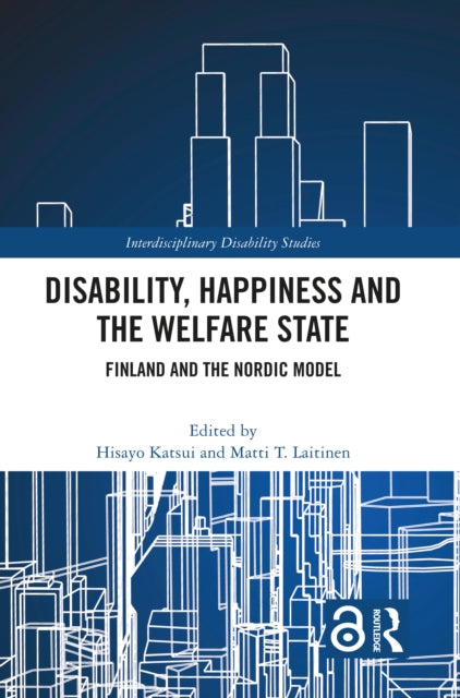 Book cover of: Disability, Happiness and the Welfare State
