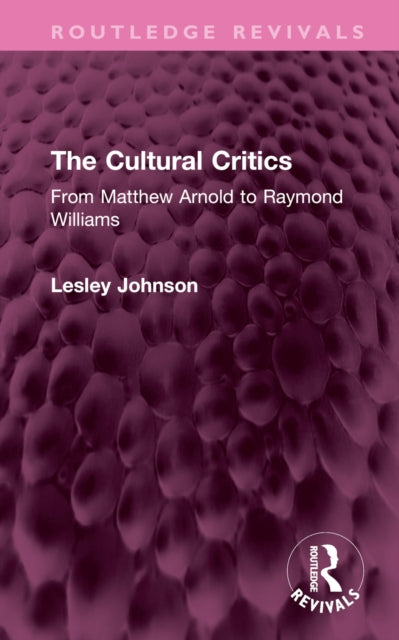 Book cover of: Cultural Critics. By: Lesley Johnson