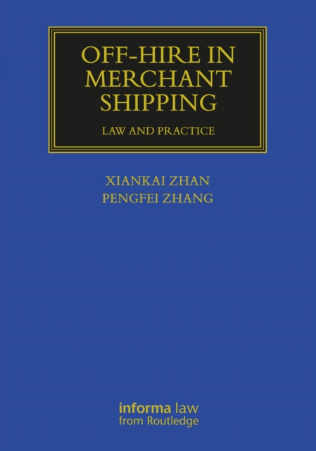 Book cover of: Off-hire in Merchant Shipping