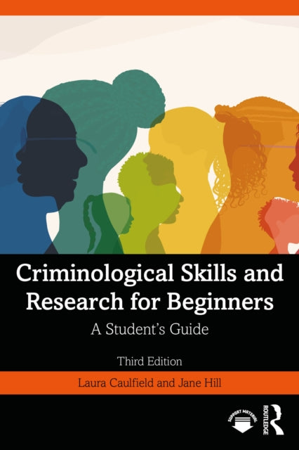 Book cover of: Criminological Skills and Research for Beginners