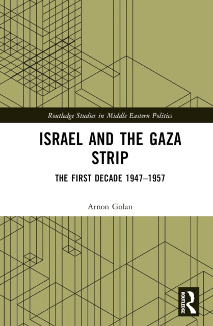 Book cover of: Israel and the Gaza Strip. By: Arnon Golan