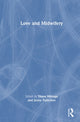 Book cover of: Love and Midwifery. By: Diane Ménage