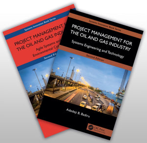 Project Management for the Oil and Gas Industry